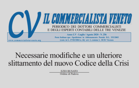 Necessarie Modifiche ed un ulteriore slittamento del Nuovo Codice della Crisi